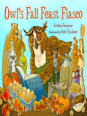 cover image of Owl's Fall Feast Fiasco
